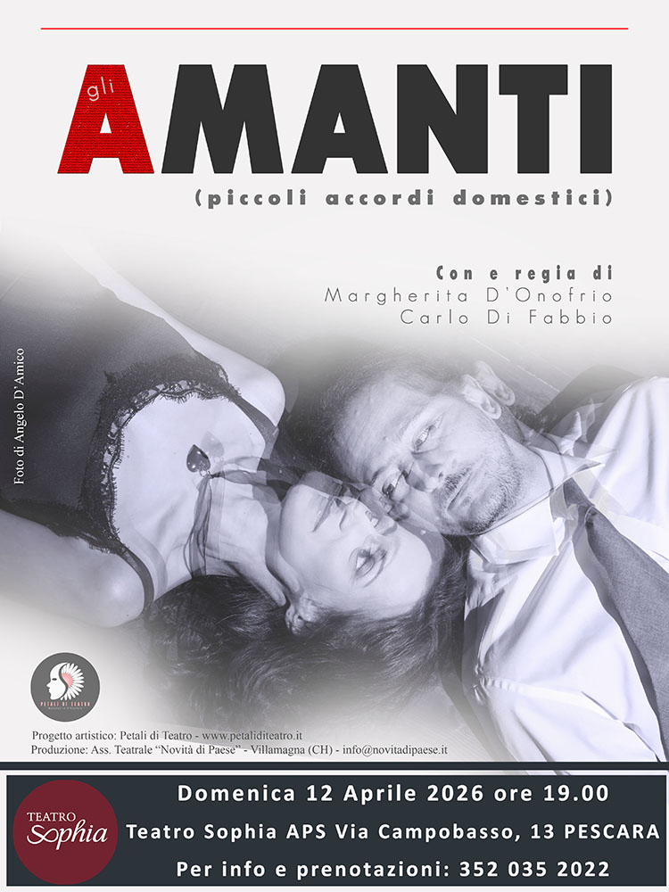 Locandina de Gli Amanti con Margherita D'Onofrio e Carlo Di Fabbio